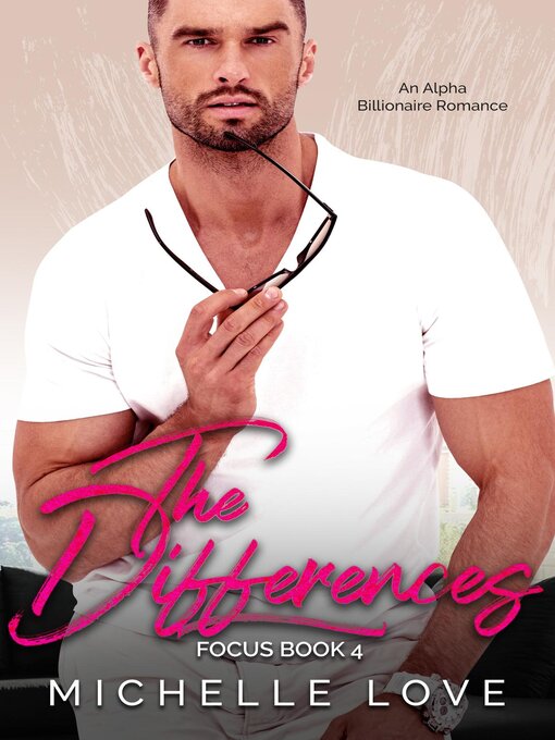 Title details for The Differences by Michelle Love - Available